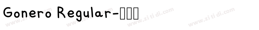 Gonero Regular字体转换